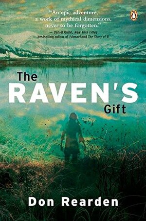 The Raven's Gift by Don Rearden