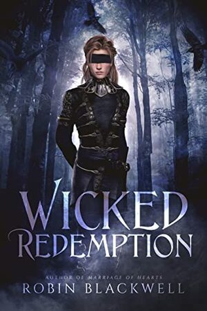 Wicked Redemption by Robin Blackwell