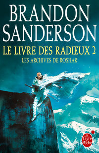 Le Livre des radieux, tome 2 by Brandon Sanderson, Mélanie Fazi
