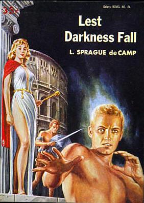 Lest Darkness Fall by L. Sprague de Camp