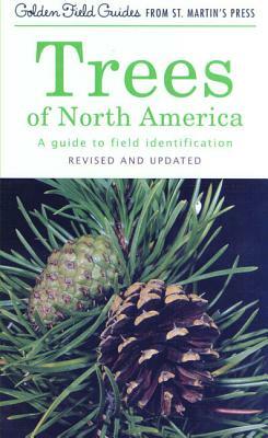 Trees of North America: A Guide to Field Identification, Revised and Updated by C. Frank Brockman