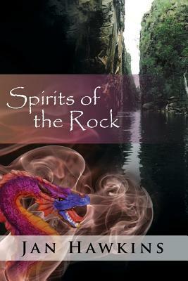 Spirits Of The Rock: The Dreaming Series by Jan Hawkins