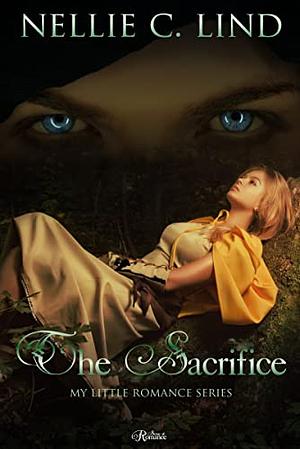 The Sacrifice by Nellie C. Lind