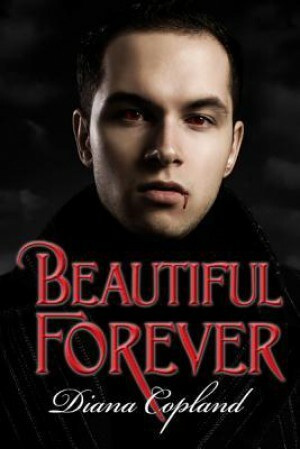 Beautiful Forever by Diana Copland