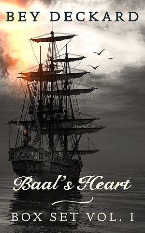 Baal's Heart Box Set Vol. 1 by Bey Deckard