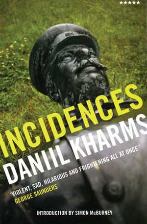 Incidences by Daniil Kharms, Andrew Bromfield