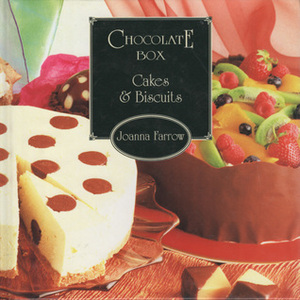 Chocolate Box: Cakes & Biscuits by Joanna Farrow