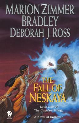 The Fall of Neskaya by Deborah J. Ross, Marion Zimmer Bradley