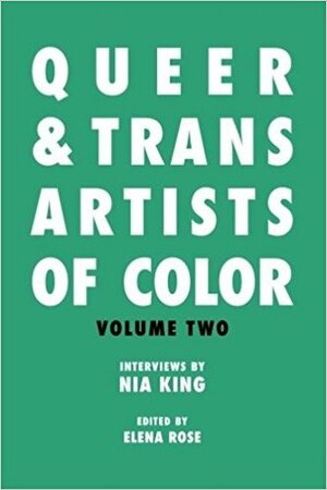 Queer & Trans Artists of Color Vol 2 by Nia King