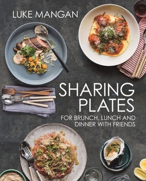 Sharing Plates by Luke Mangan
