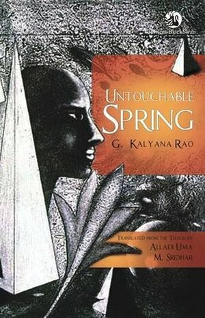 Untouchable Spring by M. Sridhar, G. Kalyana Rao, Alladi Uma