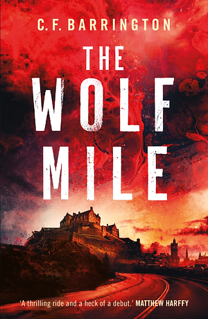 The Wolf Mile by C.F. Barrington