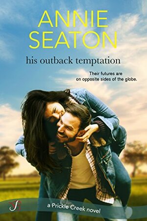 His Outback Temptation by Annie Seaton