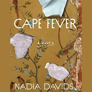 Cape Fever by Nadia Davids