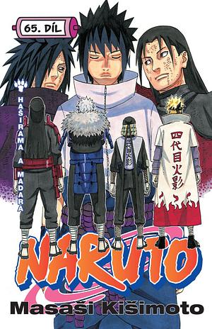 Naruto 65: Haširama a Madara by Masashi Kishimoto