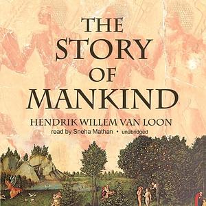 The Story of Mankind by Hendrik Willem van Loon