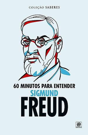 Coleção Saberes--100 minutos para entender Freud by Astral Cultural