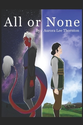 All or None by Aurora Lee Thornton