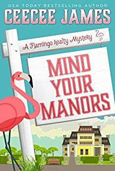 Mind Your Manors by CeeCee James