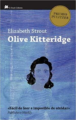 Olive Kitteridge by Elizabeth Strout