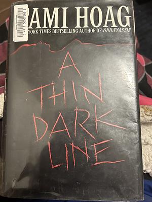 A Think Dark Line by Tami Hoag