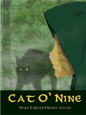 Cat o' Nine by Renée Adams, Mark Turton