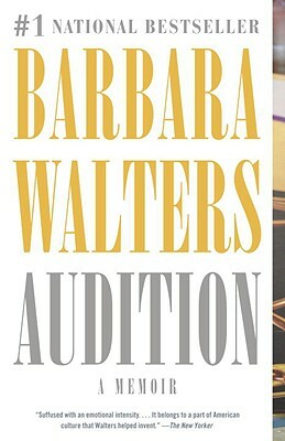 Audition: A Memoir by Barbara Walters