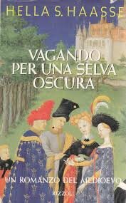 Vagando per una selva oscura by Hella S. Haasse