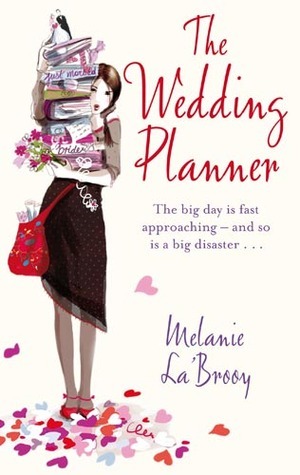 The Wedding Planner by Melanie La'Brooy