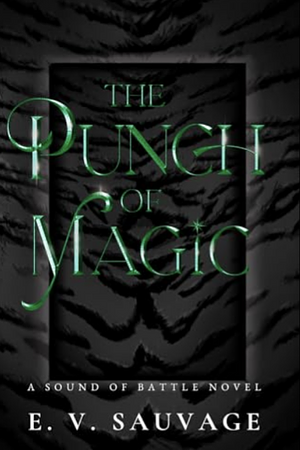 The Punch of Magic by E.V. Sauvage