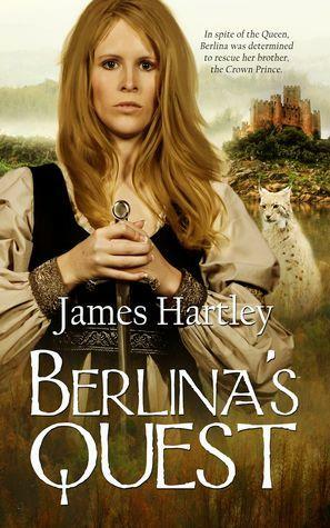 Berlina's Quest by James Hartley