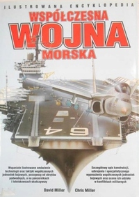 Współczesna wojna morska by Chris Miller, David Miller