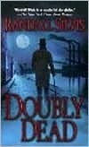 Doubly Dead by Randall Silvis