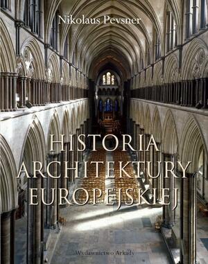 Historia Architektury Europejskiej by Nikolaus Pevsner