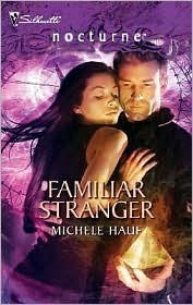 Familiar Stranger by Michele Hauf