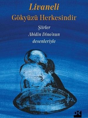 Gökyüzü Herkesindir by Zülfü Livaneli