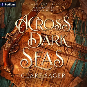 Across Dark Seas by Clare Sager