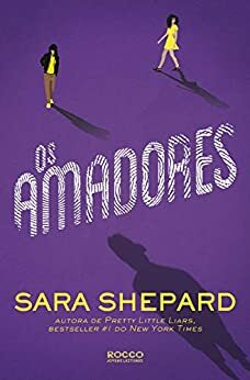 Os amadores by Sara Shepard