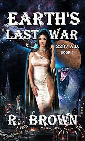 Earth's Lat War: 2298 A.D. by R. Brown, Cafe House