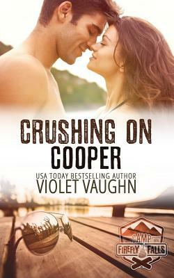 Crushing on Cooper by Violet Vaughn