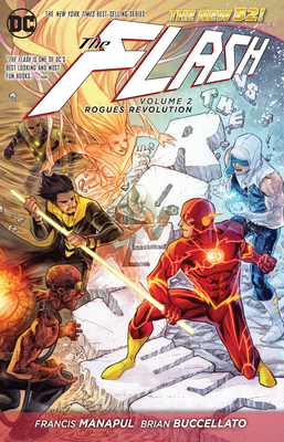 The Flash, Vol. 2: Rogues Revolution by Brian Buccellato, Francis Manapul