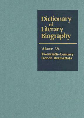 Twentieth-Century French Dramatists by 