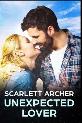 Unexpected Lover by Scarlett Archer