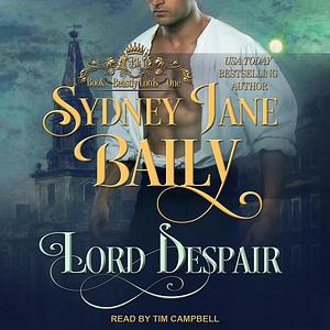 Lord Despair by Sydney Jane Baily