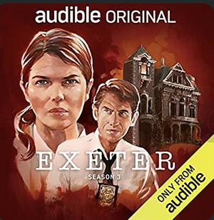 Exeter: season 3 by George Ducker, Ronnie Gunter