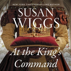 At the King's Command by Susan Wiggs
