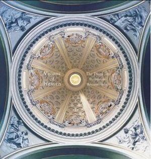 Visions of Heaven: The Dome in European Architecture by Keith F. Davis, David Stephenson