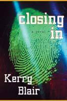 Closing in by Kerry Blair