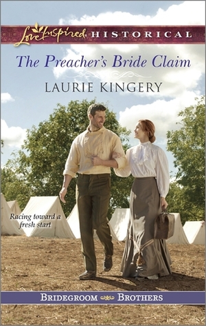 The Preacher's Bride Claim by Laurie Kingery