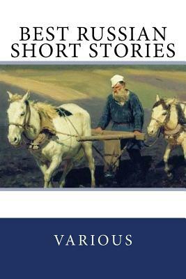 Best Russian Short Stories by Mikhail Evgrafovich Saltykov, Ignatii Nicholaevich Potapenko, Alexander Pushkin